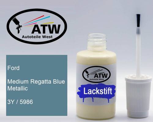Ford, Medium Regatta Blue Metallic, 3Y / 5986: 20ml Lackstift, von ATW Autoteile West.
